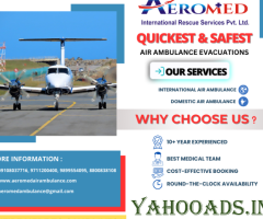 Aeromed Air Ambulance Service in Kolkata: Unmatched Comfort, Inexpensive Rates
